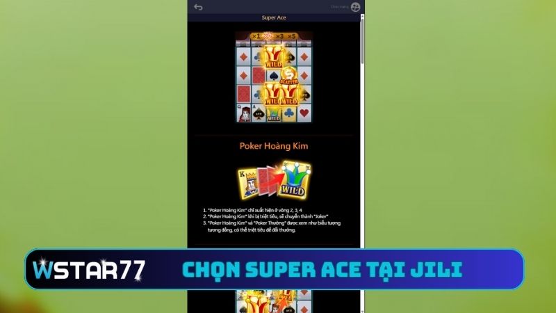 Hướng Dẫn Chơi Super Ace Tại Wstar77 - Chi Tiết Từ A - Z 4 Chọn Super Ace tại JILI