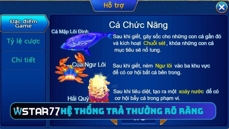 Hướng Dẫn Chơi Jackpot Fishing Tại Wstar77 - Bá Chủ Biển Cả 4 Hệ thống trả thưởng rõ ràng