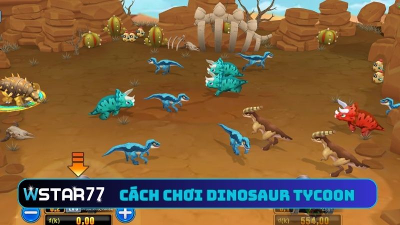 Hướng Dẫn Chơi Dinosaur Tycoon Tại Wstar77 Cực Hấp Dẫn 2 Hướng dẫn chơi Dinosaur Tycoon tại Wstar77 cho tân thủ
