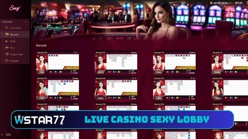 Hướng Dẫn Chơi Live Casino Sexy Lobby Tại Wstar77 Rõ Ràng 1 Hướng dẫn chơi live casino Sexy Lobby tại Wstar77