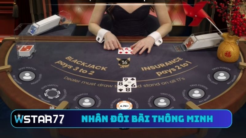 Hướng Dẫn Chơi Live Casino VIP Blackjack Tại Wstar77 Cực Hay 3 Nhân đôi là hành động thông minh của bet thủ